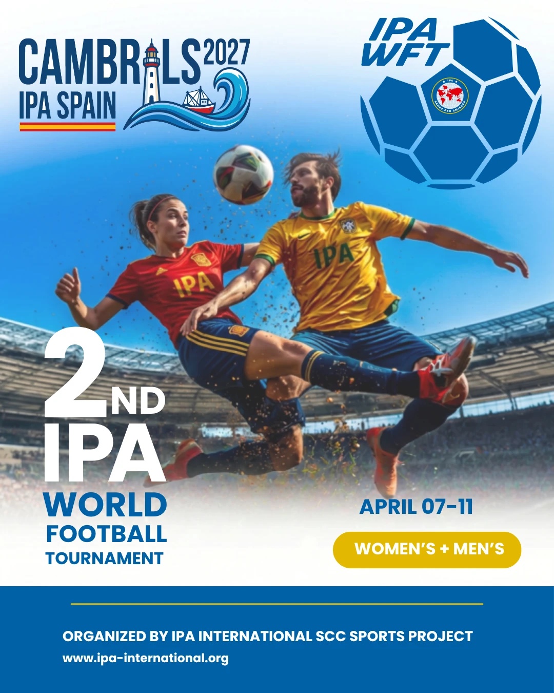 Cartel de Cambrils 2027, 2º Torneo Mundial de Fútbol de la IPA, del 7 al 11 de abril de 2027