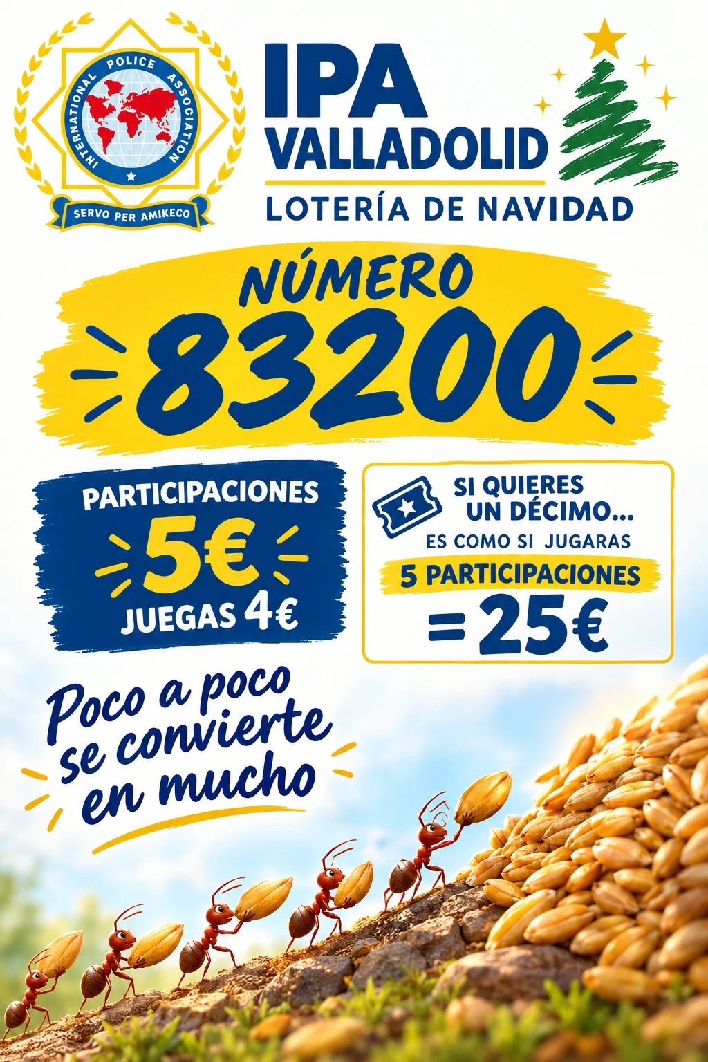 Cartel de la Lotería de Navidad de IPA Valladolid, número 83200